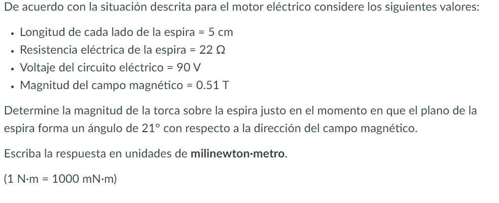 De acuerdo con la situación descrita para el motor eléctrico considere los siguientes valores: - Longitud de cada lado de la