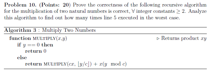 Solved Problem 10. (Points: 20) Prove the correctness of the | Chegg.com