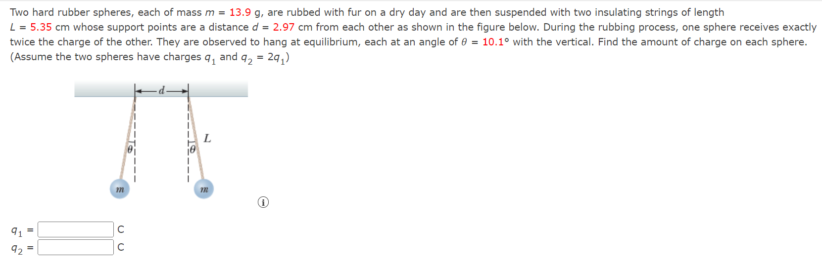 Solved Two hard rubber spheres, each of mass m=13.9 g, are