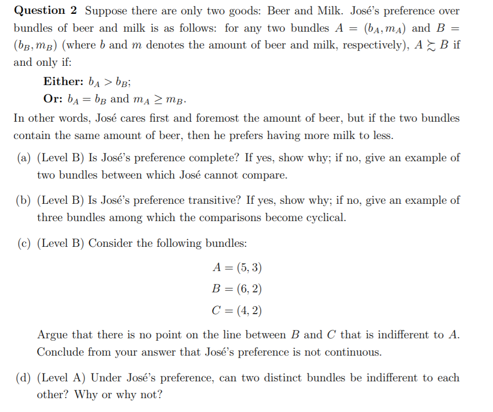 Solved Question 2 Suppose there are only two goods: Beer and | Chegg.com