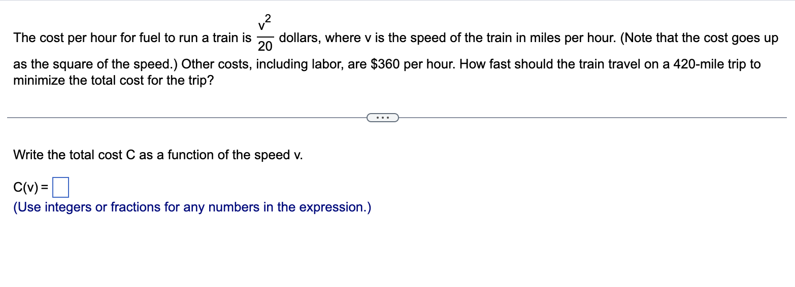 Solved The cost per hour for fuel to run a train is dollars, | Chegg.com