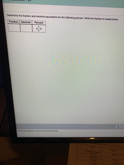 Solved Determine The Fraction And Decimal Equivalents For Chegg