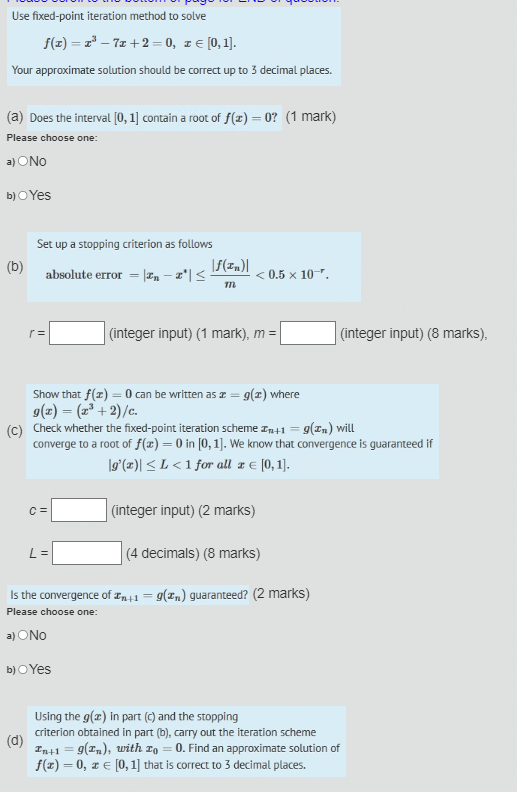 Solved Use Fixed Point Iteration Method To Solve