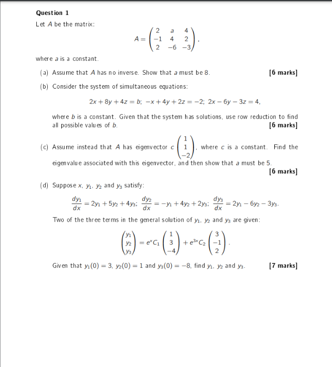 Solved Question 1 Let A Be The Matrix 2 A 4 A 1 4 2 2 6 Chegg