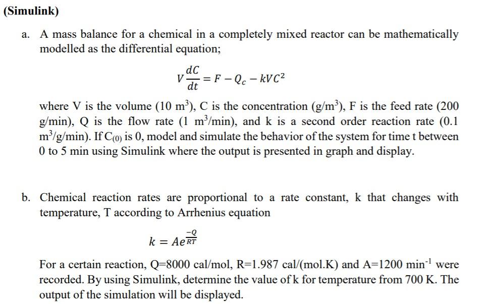 (Simulink) a. A mass balance for a chemical in a | Chegg.com