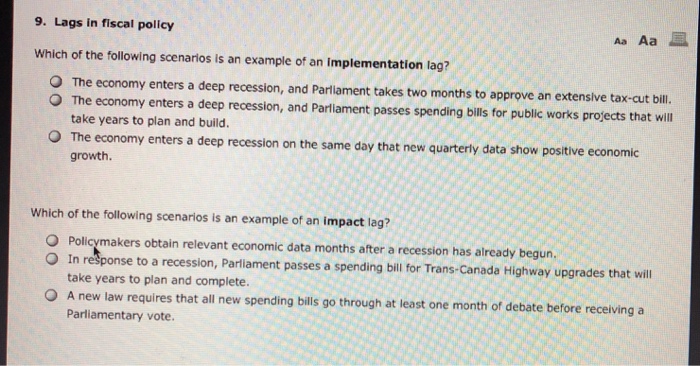 Solved 9. Lags in fiscal policy Aa Aa Which of the following | Chegg.com