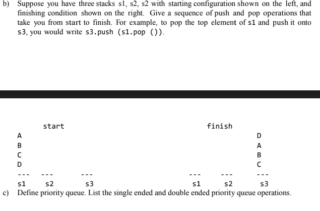 Solved B Suppose You Have Three Stacks Sl S2 S2 With 4881