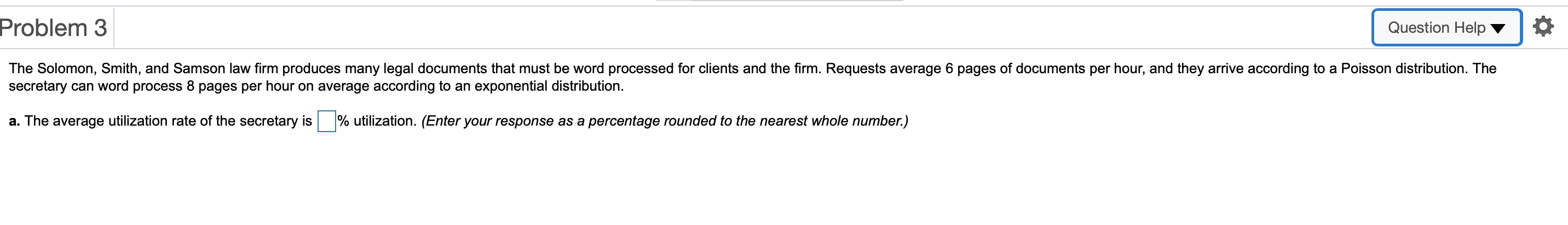 Solved Problem 3 Question Help The Solomon, Smith, and | Chegg.com