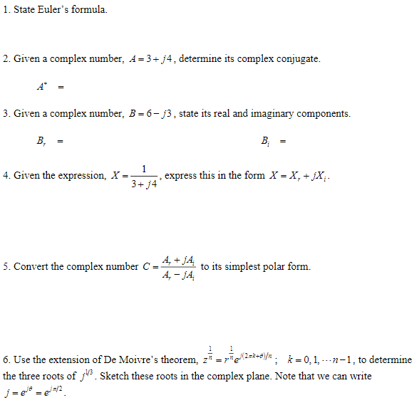 Solved 1. State Euler's Formula. 2. Given A Complex Number, | Chegg.com