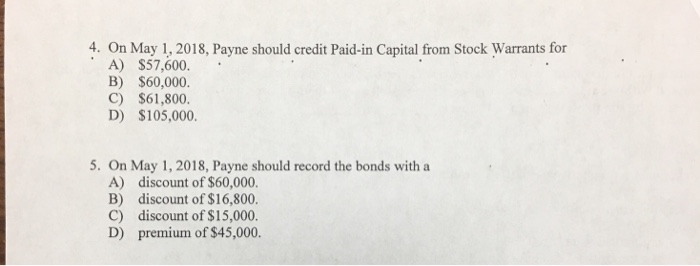 Solved Use the following to answer questions 4-5: On May 1, | Chegg.com