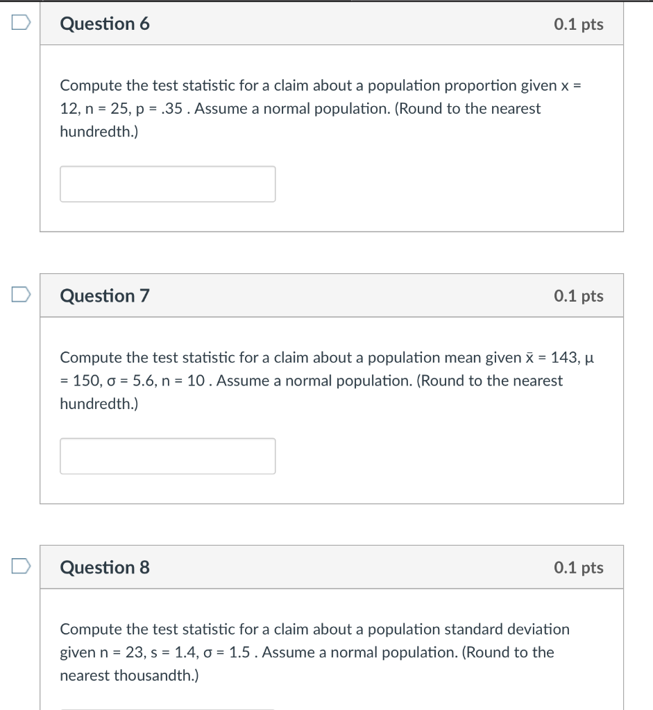 Solved Question 6 0.1 pts Compute the test statistic for a | Chegg.com