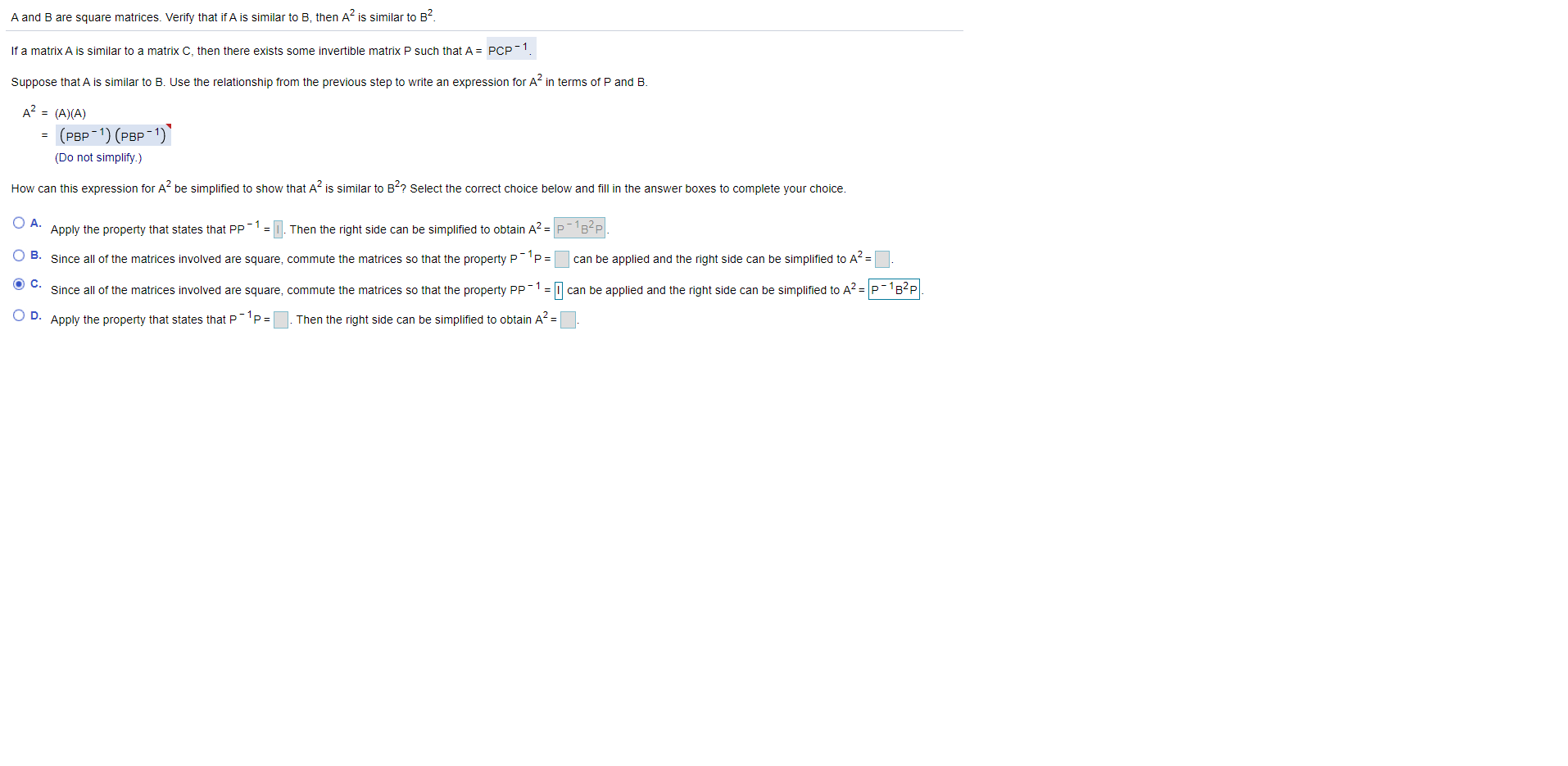 Solved A And B Are Square Matrices. Verify That If A Is | Chegg.com