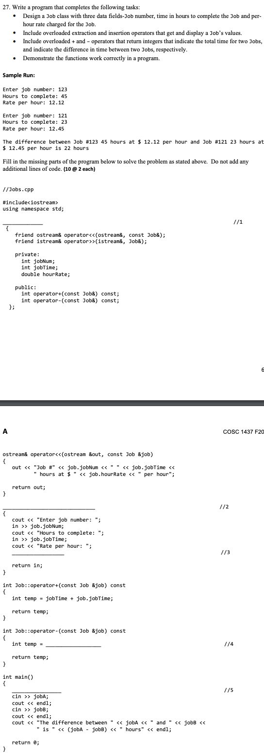 Solved 27. Write a program that completes the following | Chegg.com