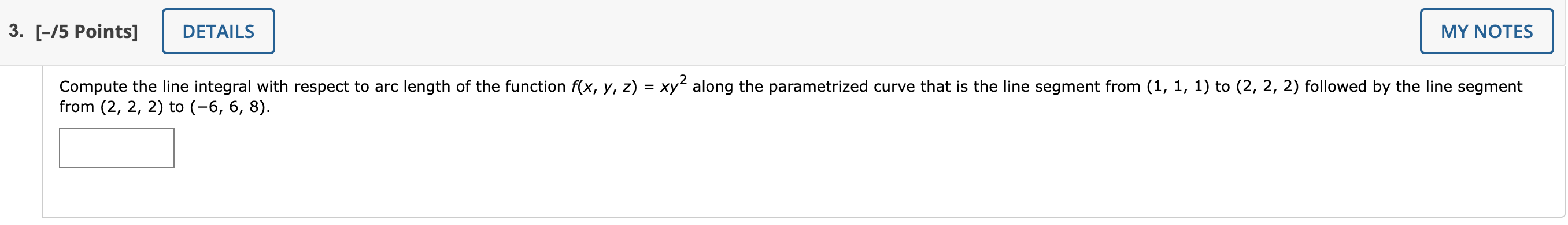 Solved 3. [-75 Points] DETAILS MY NOTES = Compute the line | Chegg.com