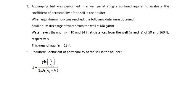 Solved 3. A pumping test was performed in a well penetrating | Chegg.com