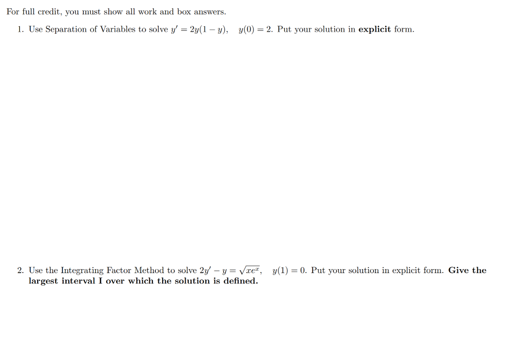 Solved For full credit, you must show all work and box | Chegg.com