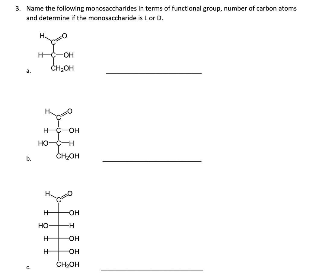 Solved 3. Name The Following Monosaccharides In Terms Of | Chegg.com