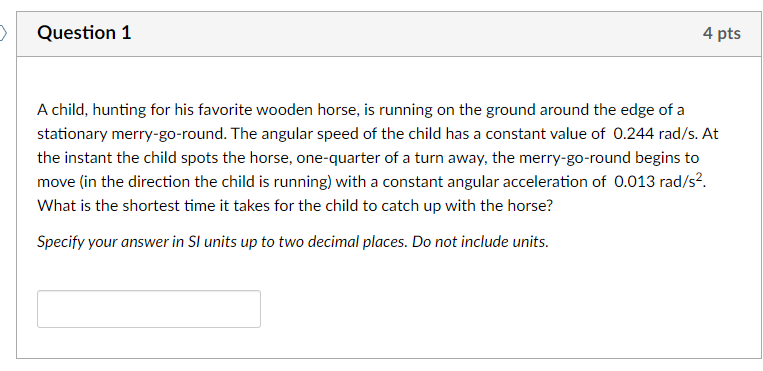 Solved A child, hunting for his favorite wooden horse, is | Chegg.com