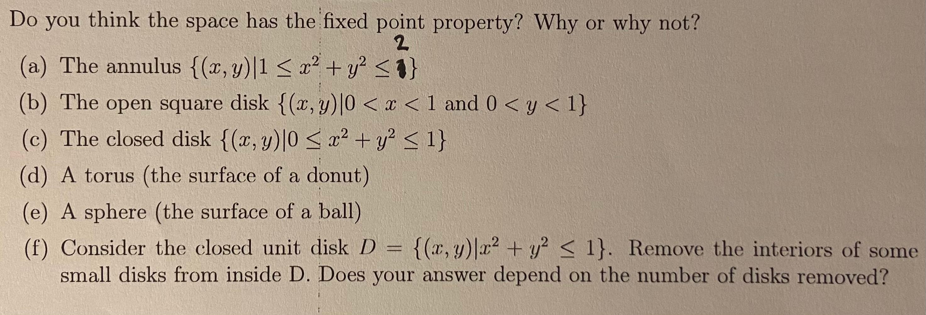Solved Do you think the space has the fixed point property? | Chegg.com