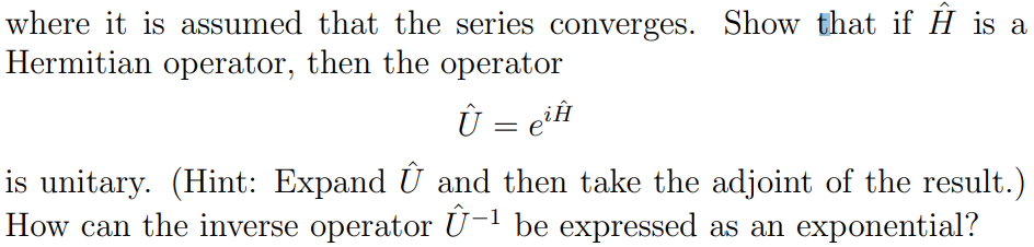 Solved 4 The Exponential Of An Operator A Is Defined As Chegg Com