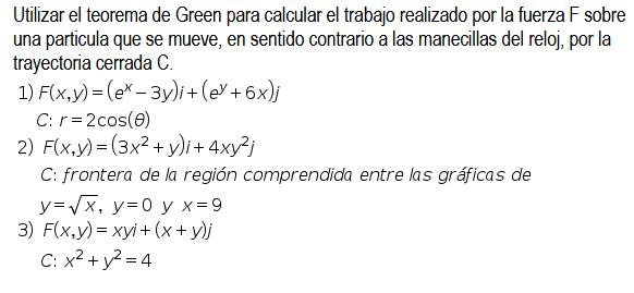 Solved Utilizar el teorema de Green para calcular el trabajo | Chegg.com