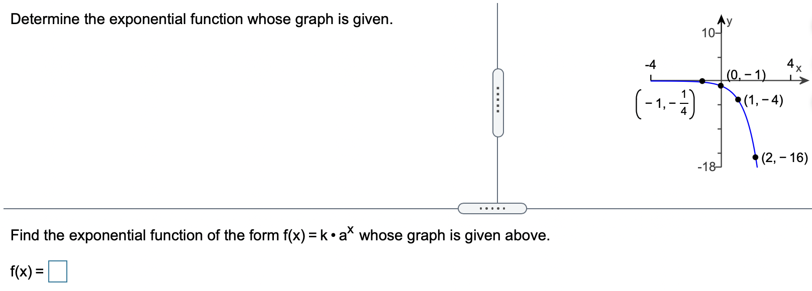 Solved Determine the exponential function whose graph is | Chegg.com