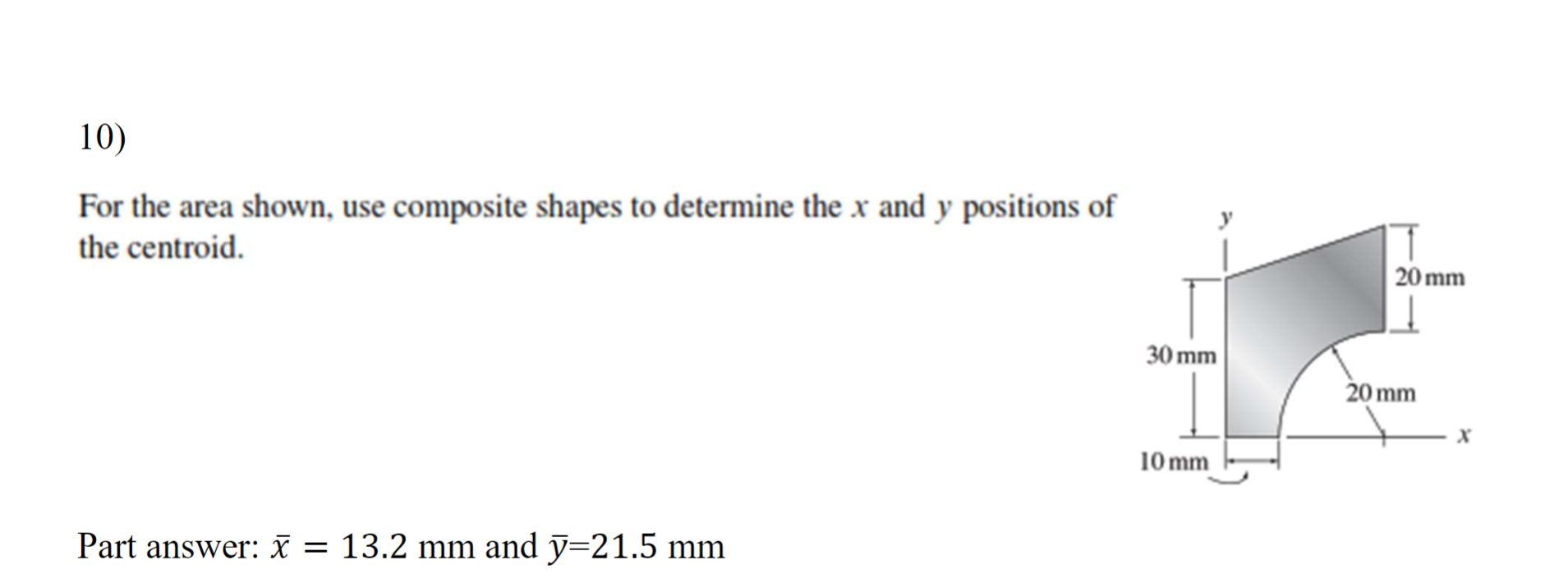 Solved 10 For The Area Shown Use Composite Shapes To De Chegg Com