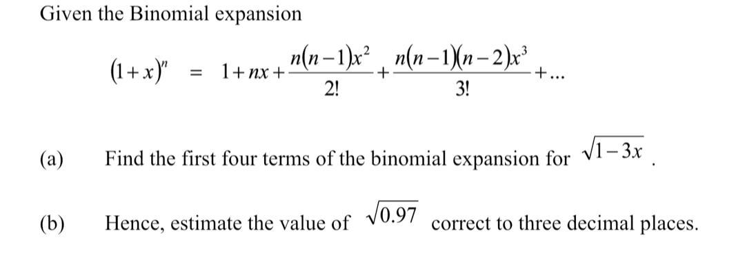 Solved Given The Binomial Expansion 1 X N N 1 X N N 1 N