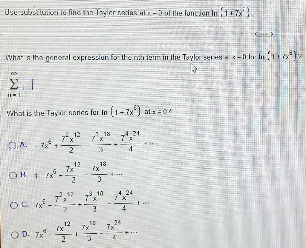 Solved Use substitution to find the Taylor series at x = 0 | Chegg.com
