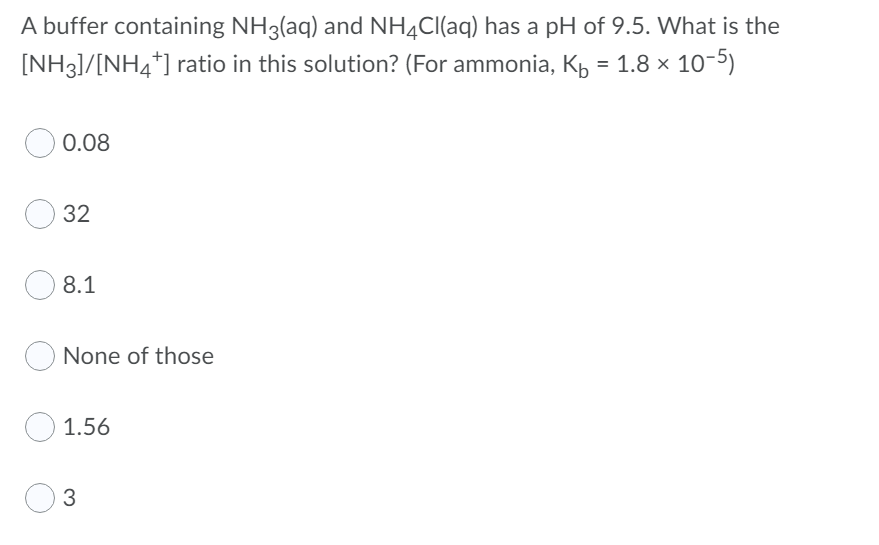 Solved A buffer containing NH3(aq) and NH4Cl(aq) has a pH of | Chegg.com