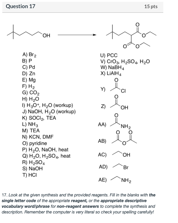 Solved Fill In The Blanks This Synthesis Starts With Rea Chegg Com