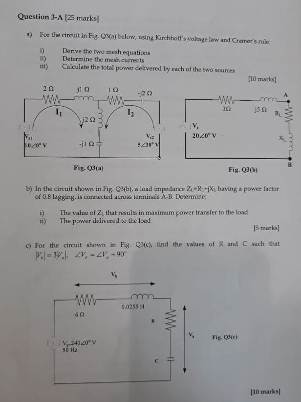 Solved Question 3-A [25 marks] a) For the circuit in Fig, | Chegg.com