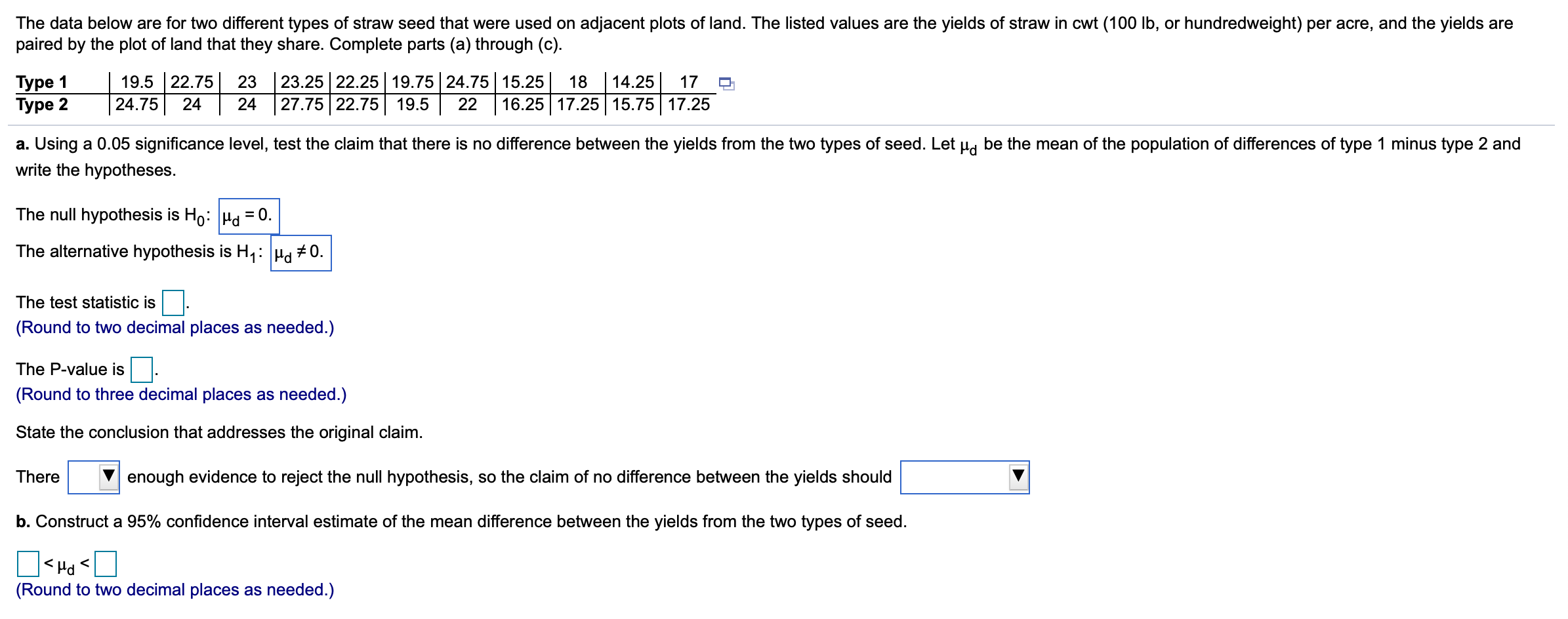 solved-the-data-below-are-for-two-different-types-of-straw-chegg