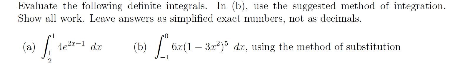 Solved Evaluate The Following Definite Integrals. In (b), | Chegg.com