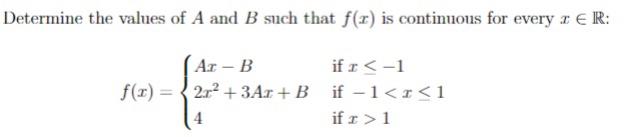 Solved Determine the values of A and B such that f() is | Chegg.com