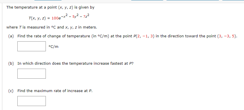 Solved The temperature at a point (x, y, z) is given by T(x, | Chegg.com