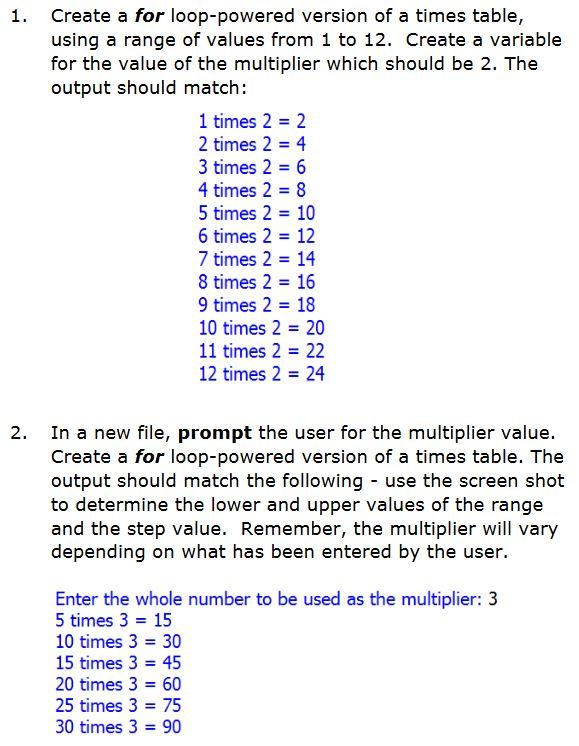 Solved Create a for loop-powered version of a times table, | Chegg.com