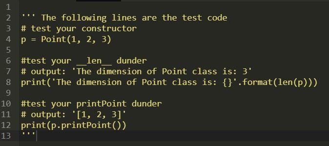 Solved Define a python Point class that has three | Chegg.com