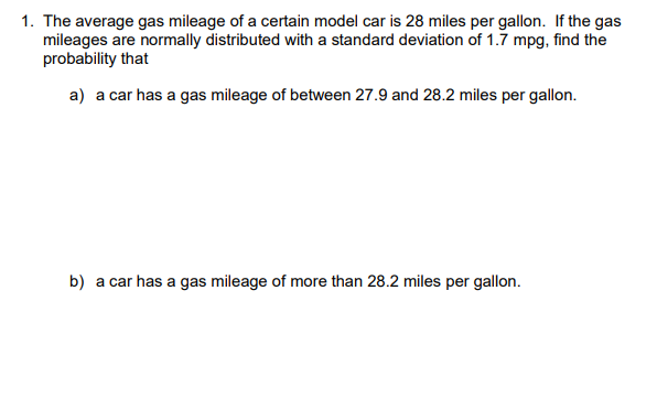 solved-1-the-average-gas-mileage-of-a-certain-model-car-is-chegg