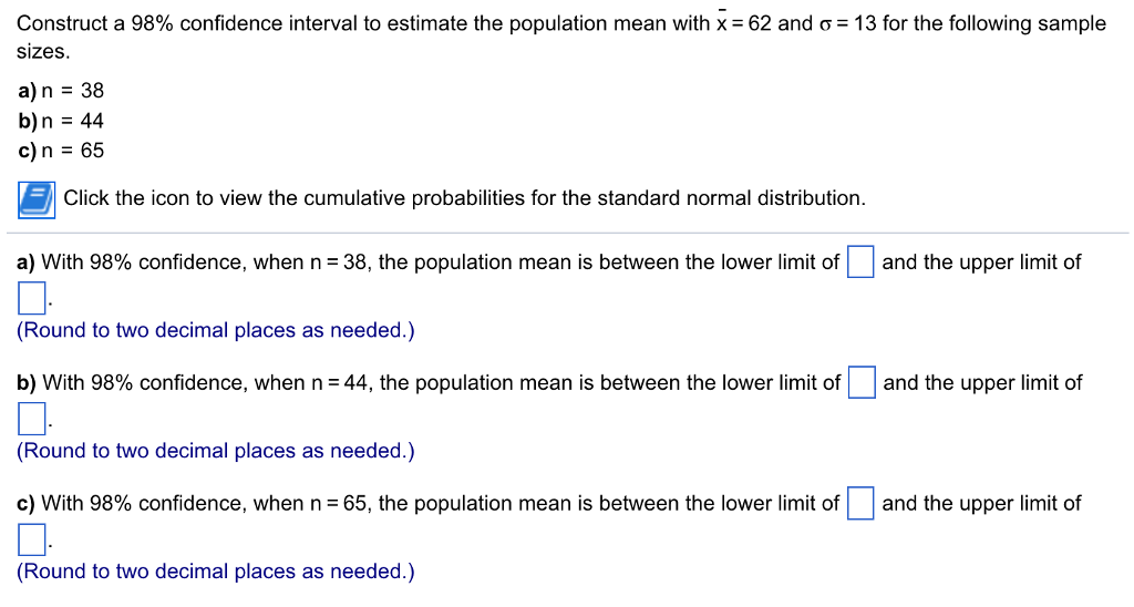 Solved Construct a 98% confidence interval to estimate the | Chegg.com