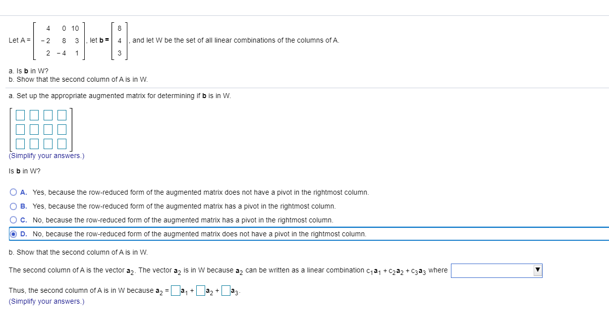Solved 4 0 10 8 Let A = - 2 8 3 let b = - 4 and let W be the | Chegg.com