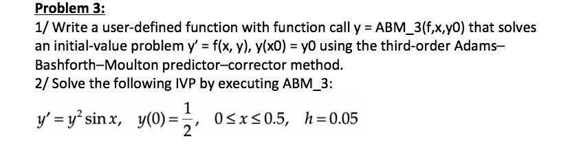 Solved Problem 3: 1/ Write a user-defined function with | Chegg.com