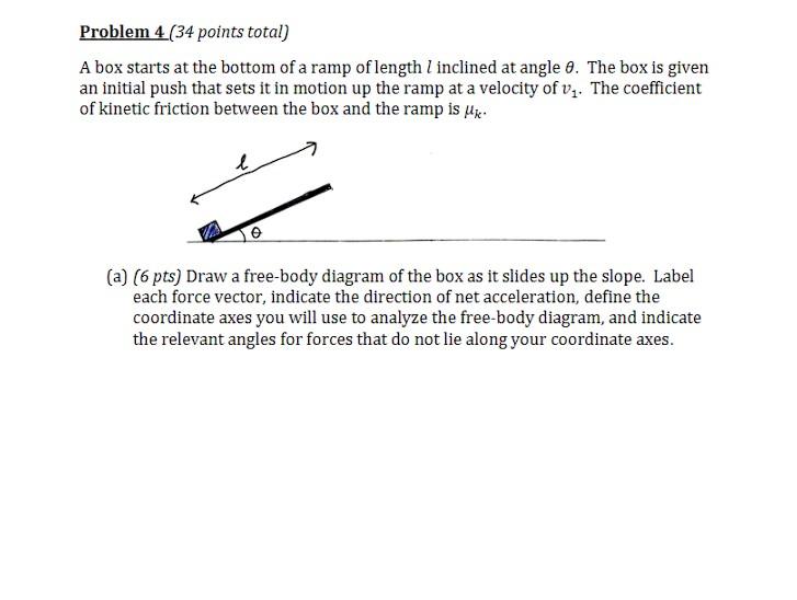 Solved A box starts at the bottom of a ramp of length l | Chegg.com
