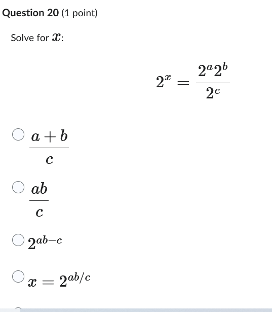 Solved Question 20 (1 point) Solve for x : 2x=2c2a2b | Chegg.com