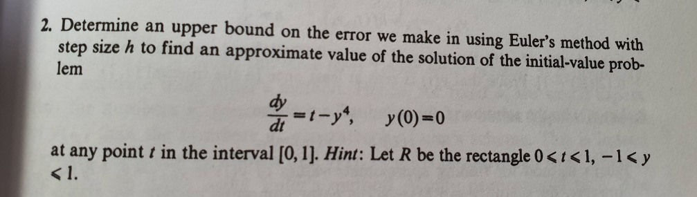 Solved 2. Determine an upper bound on the error we make in | Chegg.com