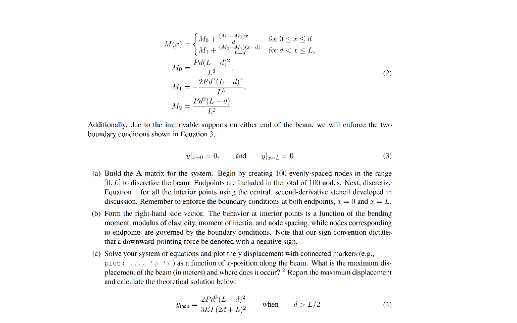 1. Euler-Bernoulli Beam Bending In this problem, we | Chegg.com