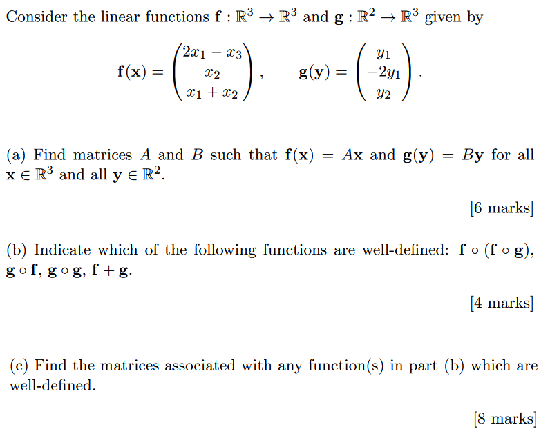 Solved Consider The Linear Functions F R3→r3 And G R2→r3