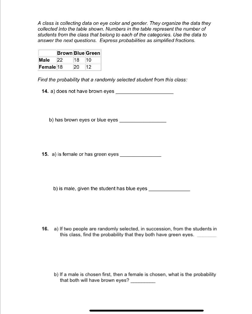 Solved A class is collecting data on eye color and gender. | Chegg.com