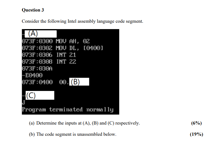 Question 3 Consider the following Intel assembly | Chegg.com