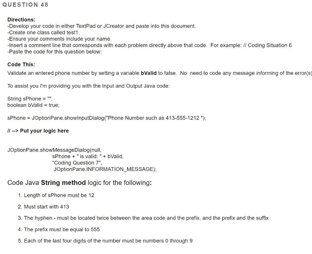 Solved QUESTION 48 Directions: -Develop your code in either | Chegg.com